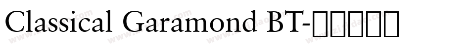 Classical Garamond BT字体转换